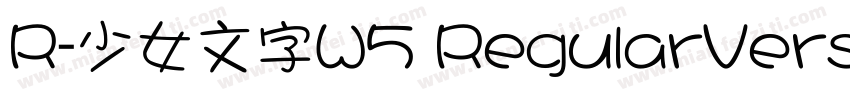 R-少女文字W5 RegularVers字体转换